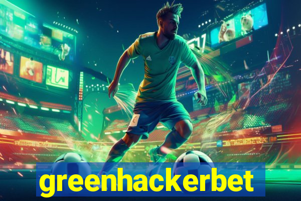 greenhackerbet