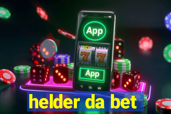 helder da bet