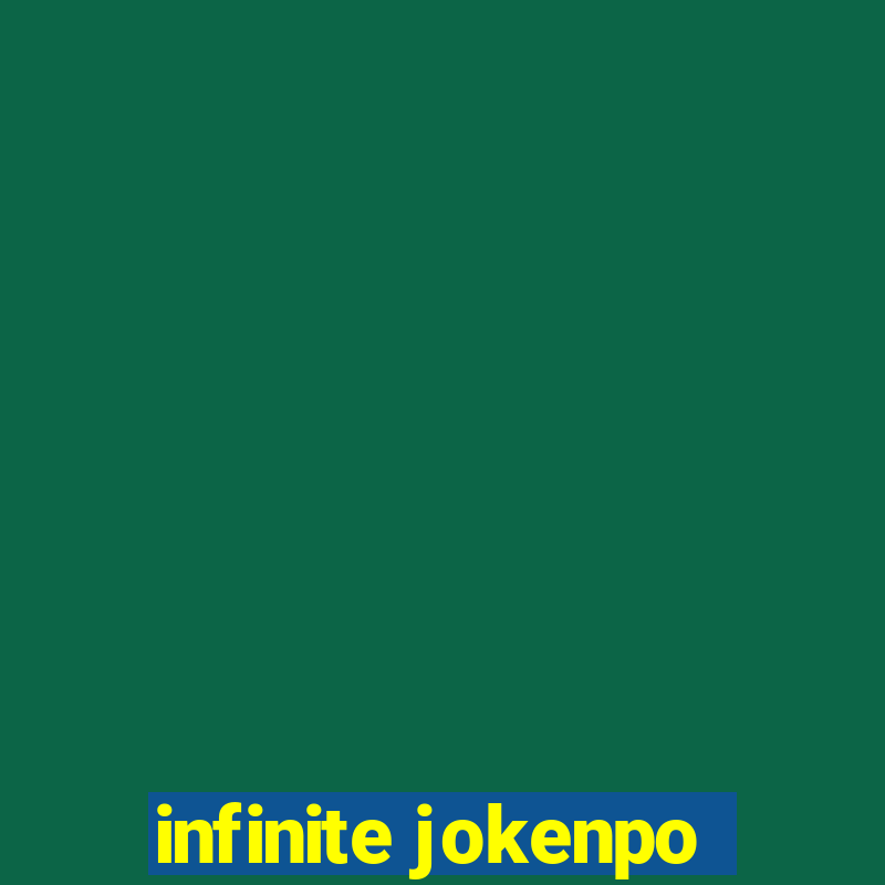 infinite jokenpo