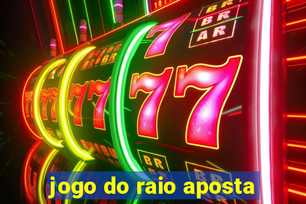 jogo do raio aposta