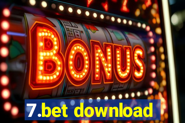 7.bet download