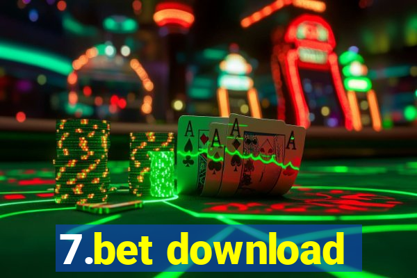 7.bet download