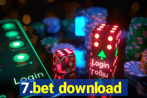 7.bet download