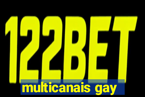 multicanais gay