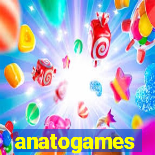 anatogames