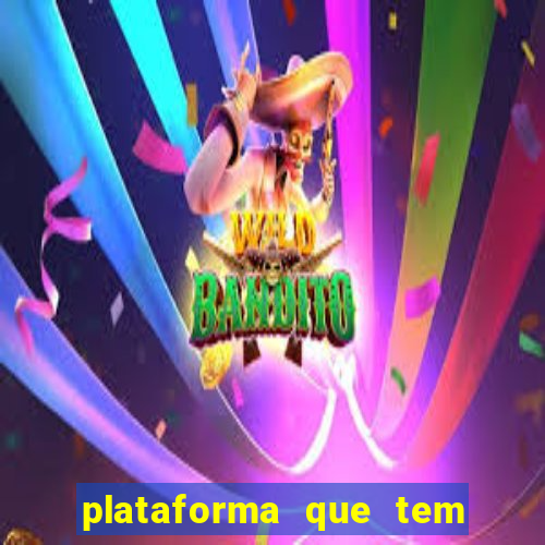 plataforma que tem o fortune tiger