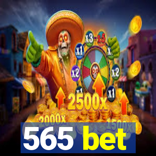 565 bet