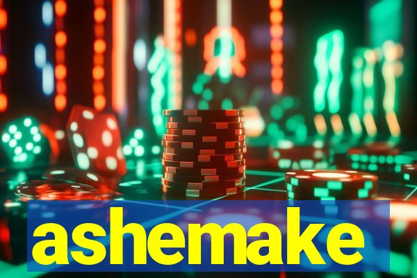 ashemake