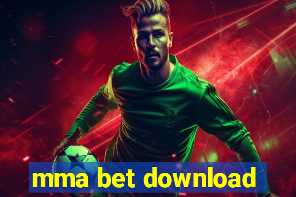 mma bet download