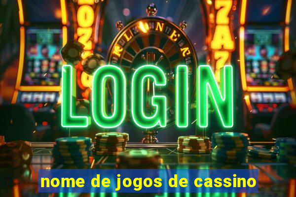 nome de jogos de cassino