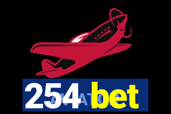 254 bet