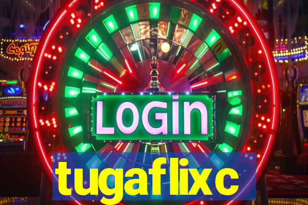 tugaflixc