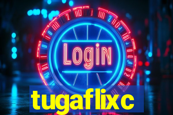 tugaflixc