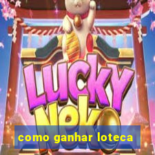 como ganhar loteca