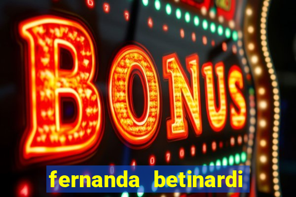 fernanda betinardi only fans