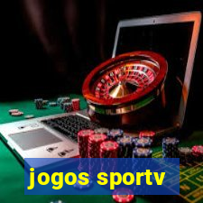 jogos sportv