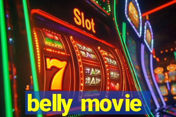 belly movie