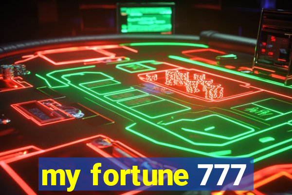 my fortune 777