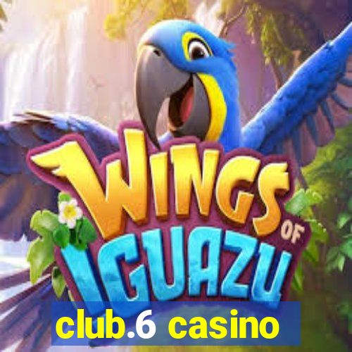 club.6 casino