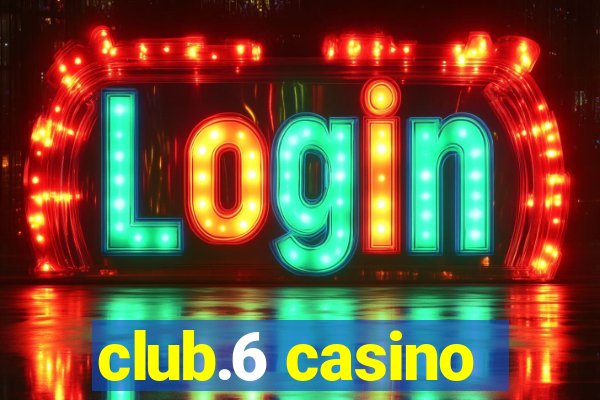 club.6 casino