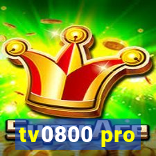 tv0800 pro