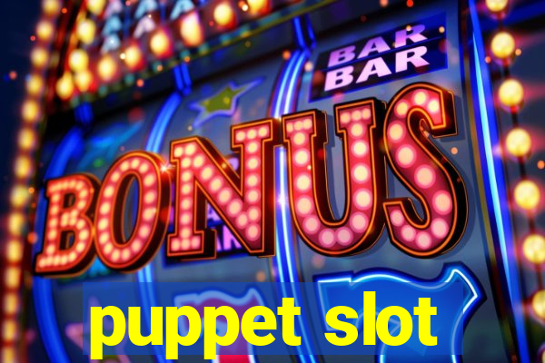 puppet slot