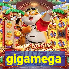 gigamega