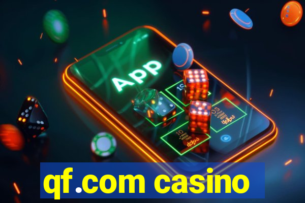 qf.com casino