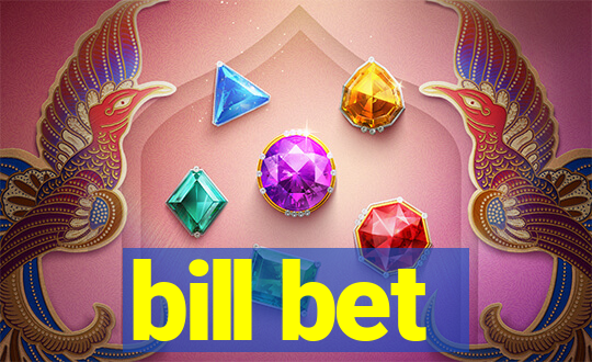 bill bet