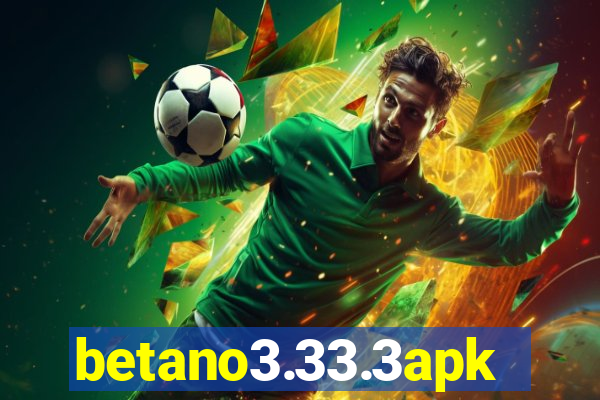 betano3.33.3apk