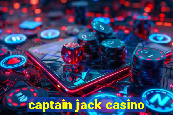 captain jack casino