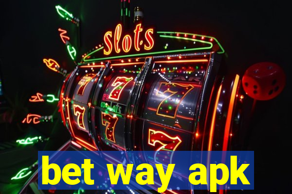 bet way apk