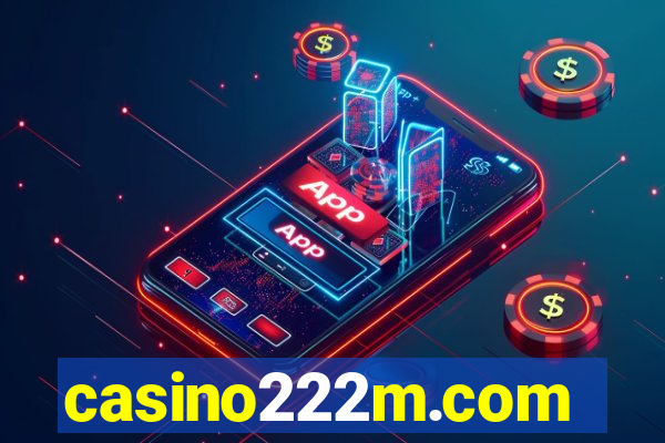 casino222m.com