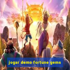 jogar demo fortune gems