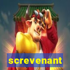 screvenant