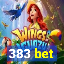 383 bet