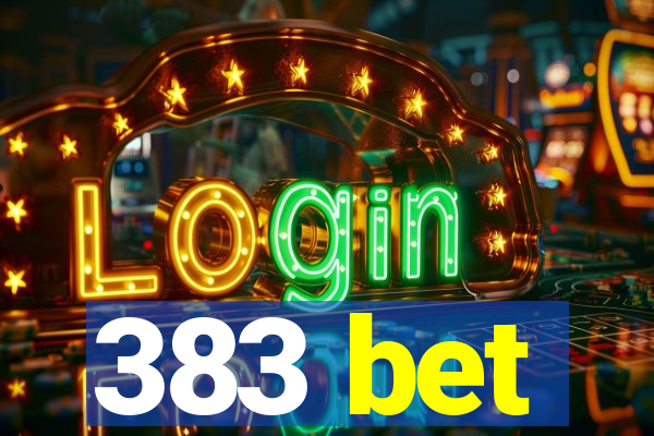 383 bet