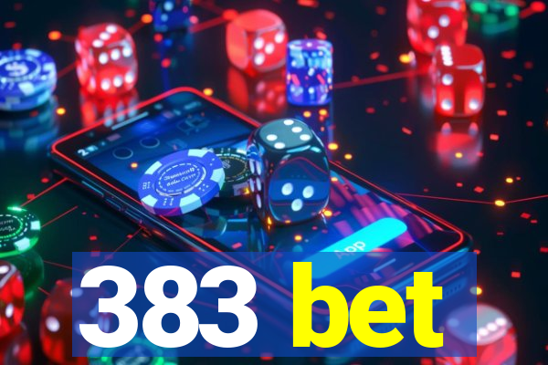 383 bet