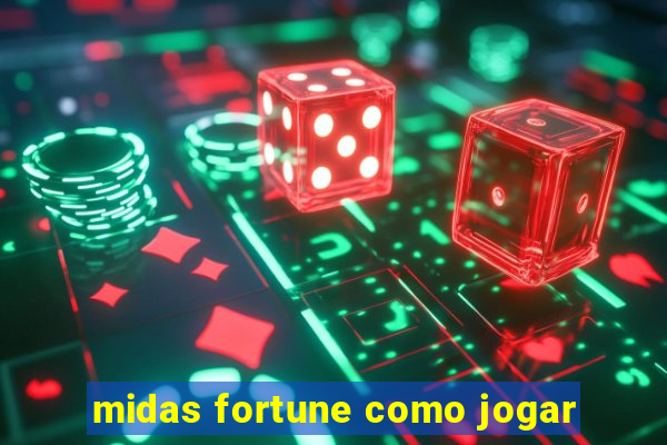 midas fortune como jogar