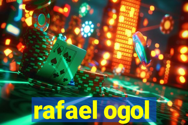 rafael ogol