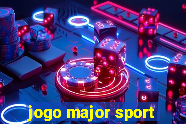 jogo major sport