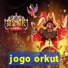 jogo orkut