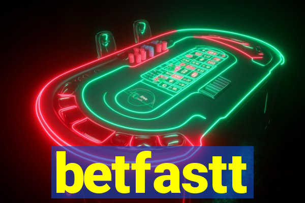 betfastt