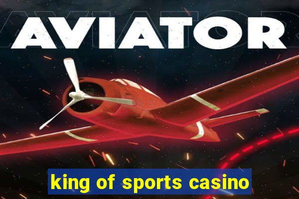 king of sports casino