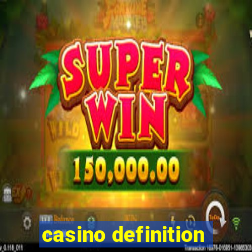 casino definition