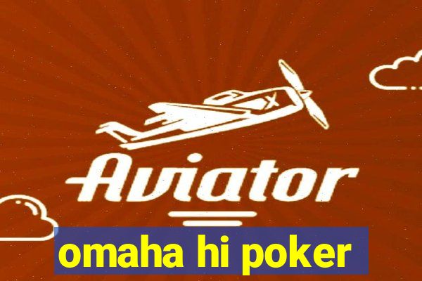 omaha hi poker