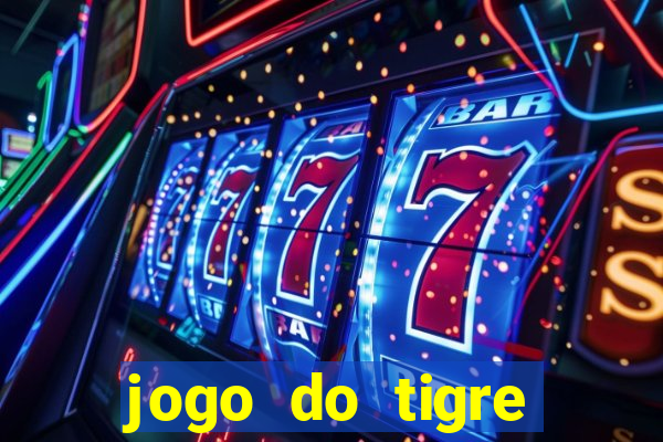 jogo do tigre ganha mesmo