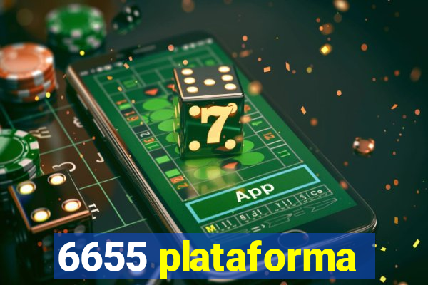 6655 plataforma