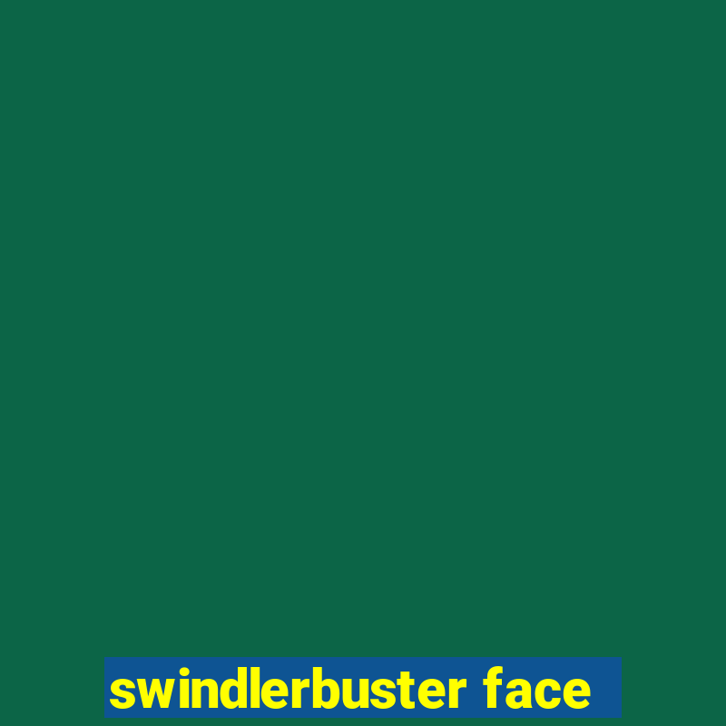 swindlerbuster face