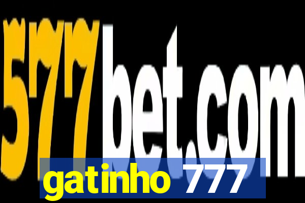 gatinho 777